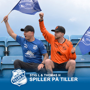 Spiller på Tiller