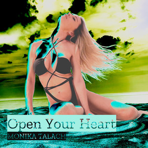 Open Your Heart