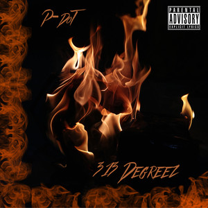 313 Degreez (Explicit)