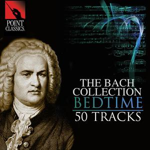 The Bach Collection: Bedtime