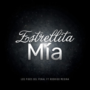 Estrellita Mia