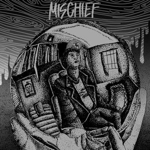 Mischief (Explicit)