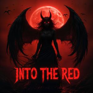 Into The Red (feat. Yamante)