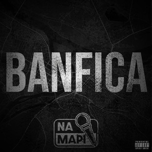 Na Mapi (Banfica) [Explicit]