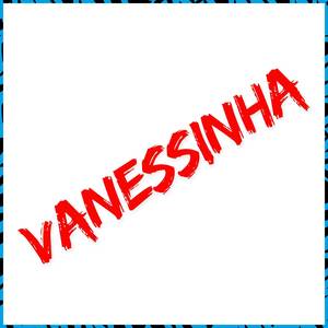 Vanessinha