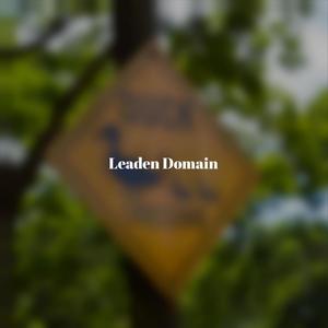 Leaden Domain
