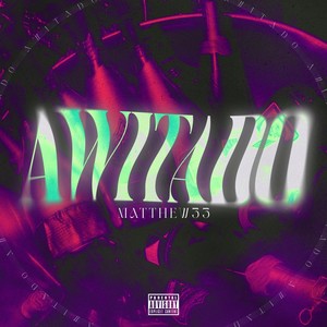 Awitado (Explicit)