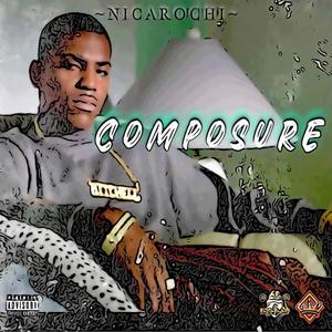 COMPOSURE ( Unedited Version) [Explicit]