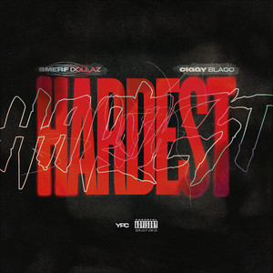 Hardest (Explicit)