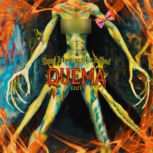 Quema (feat. LaJelboi) (Edit)
