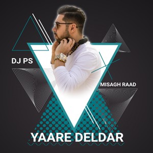 Yaare Deldar(feat. Misagh Raad)