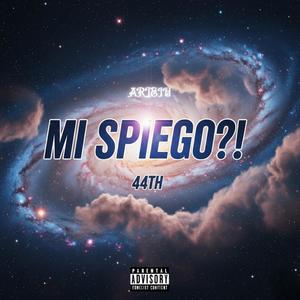 Mi spiego!? (Explicit)