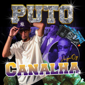 PUTO CANALHA (Explicit)