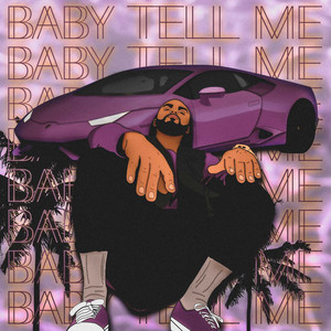 Baby Tell Me (Version II)