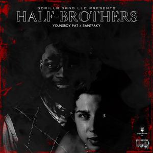 Half-Brothers (Explicit)