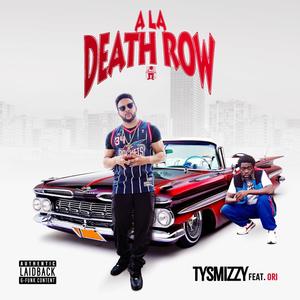 A la Death Row (feat. Ori) [Explicit]