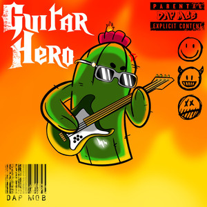 Guitar Hero (Explicit)