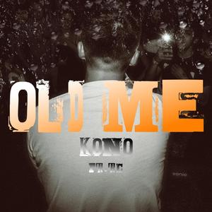 Old Me (Explicit)