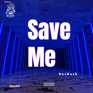 Save Me (Explicit)