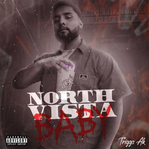 North Vista Baby (Explicit)