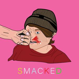 Smacked (Explicit)