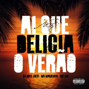 MTG - QUE DELICIA O VERAO (Explicit)