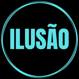 ILUSÃO (Speed Up)