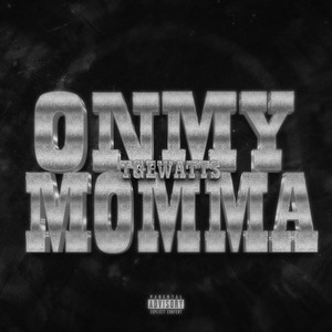 On My Momma (Explicit)