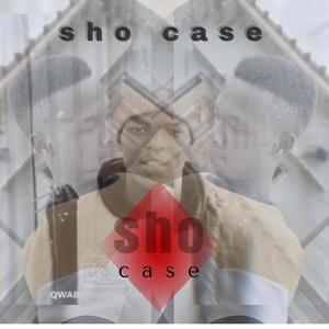 SHO CASE (feat. FLETCHER GOLD$) [Explicit]