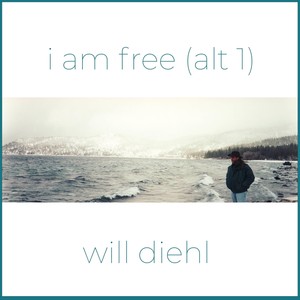 I Am Free (Alt 1)