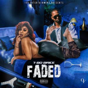 FADED (Explicit)