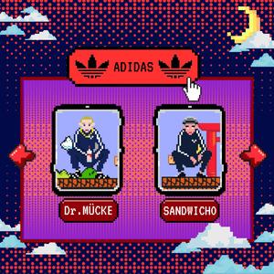 ADIDAS (feat. DOCTOR MÜCKE)