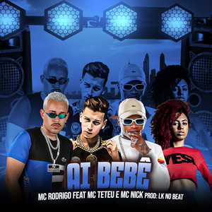 Ai Bebê (Explicit)
