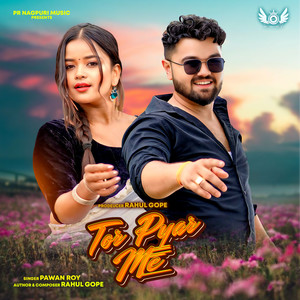Pawan Roy - Tor Pyar Me