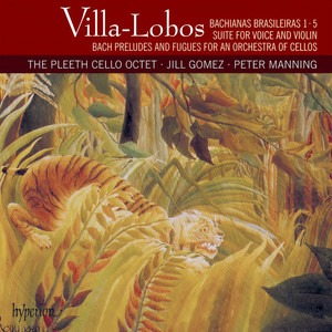 Villa-Lobos: Suite for Voice and Violin, W195 - I. A menina e a canção. Un pouco moderato