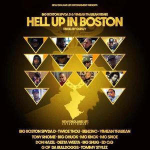 Hell Up In Boston (feat. Gunzlo Productions) [Remix] [Explicit]