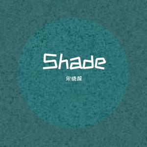 Shade