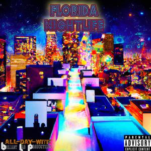 Florida Nightlife vocals (Explicit)