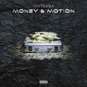 Money & Motion (Explicit)