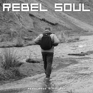 Rebel Soul