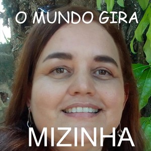 O MUNDO GIRA