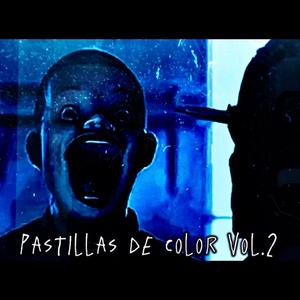 Pastillas de color, Vol. 2 (Explicit)