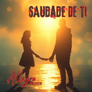 Saudade De Ti