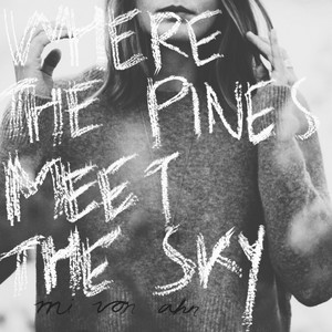 Where the Pines Meet the Sky