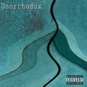 Unorthodox (Explicit)