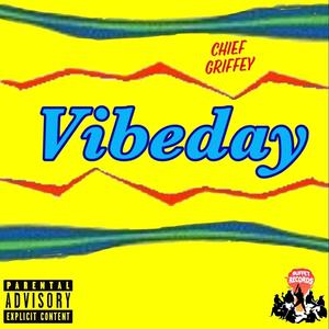 Vibeday (Explicit)