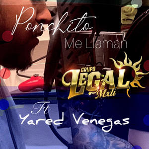 Ponchito me llaman (feat. Yared moreno) (En vivo) (Explicit)