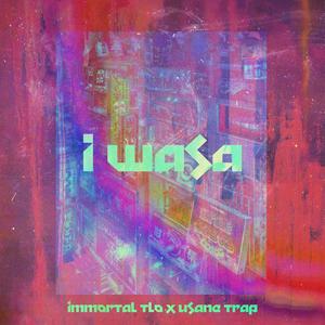 I WASA (feat. uSane TRAP) [Explicit]