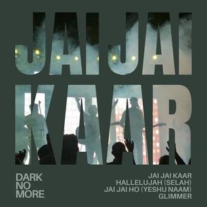 Jai Jai Ho (Yeshu Naam)