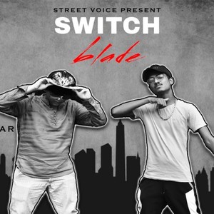 Switch Blade (Explicit)